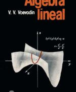 Álgebra Lineal - V. V. Voevodin - 1ra Edición