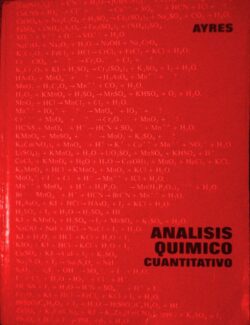 Análisis Químico Cuantitativo – Gilbert H. Ayres – 2da Edición