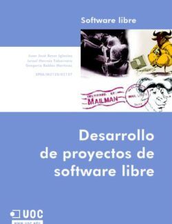 Desarrollo de Proyectos de Software Libre – Juan J. Amar, Israel Herraiz, Gregorio Robles – 2da Edición