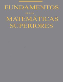 Fundamentos de las Matemáticas Superiores - V.S. Shipachev - 1ra Edición