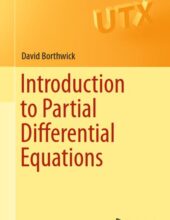 Introduction to Partial Differential Equation – David Borthwick – 1st Edition
