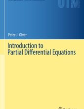 Introduction to Partial Differential Equation – Peter J. Olver – 1st Edition