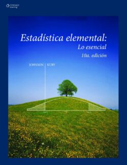 Estadística Elemental: Lo Esencial – Patricia Kuby, Robert Johnson – 10ma Edición