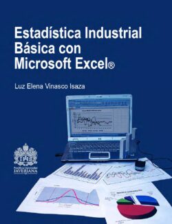 Estadística Industrial Básica con Microsoft Excel – Luz Elena Vinasco – 1ra Edición