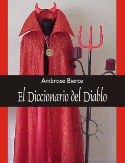 El Diccionario del Diablo – Ambrose Bierce