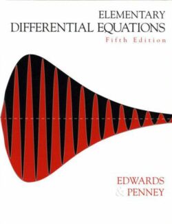 Elementary Differential Equations with Boundary Value Problems - Edwards & Penney - 5th Edition