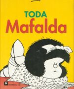 Todo Mafalda - Quino
