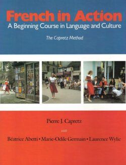 French in Action – Pierre J. Capretz – 1st Edition