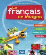 Le Français en Images - Jean François Brochet