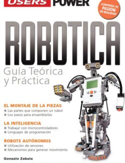 Robótica: Guía Teórica y Práctica (Users) – Gonzalo Zabala – 1ra Edición
