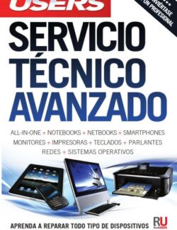 Servicio Técnico Avanzado (Users) - Revista Users - 1ra Edición