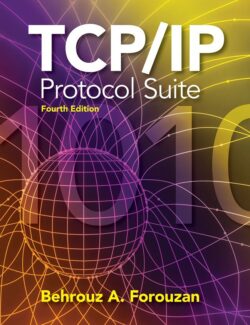 TCP IP Protocol Suite – Behrouz A. Forouzan – 4th Edition