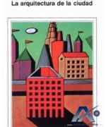 Arquitectura en la Ciudad - Aldo Rossi - 1ra Edición