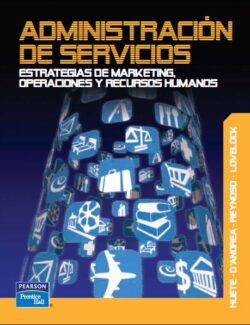 Administración de Servicios – Christopher Lovelock, Javier Reynoso – 1ra Edición
