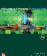 Administración Financiera Internacional - Cheol S. Eun - 4ta Edición