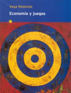 Economía y Juegos – Fernando Vega Redondo – 1ra Edición