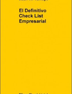 El Definitivo Check List Empresarial – Juan W. Tamayo – 1ra Edición