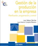 Gestión de la Producción en la Empresa - Juan V. Sánchez