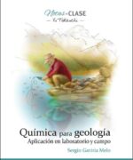 Química Para Geología: Aplicación en Laboratorio y Campo - Sergio Gaviria Meló - 1ra Edición
