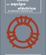 Reparación del Equipo Eléctrico de Empresas Industriales - V. Atabekov - 1ra Edición