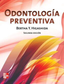 Odontología Preventiva - Bertha Higashida - 2da Edición