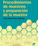 Procedimientos de Muestreo y Preparación de la Muestra - Victor Daniel Pérez - 1ra Edición