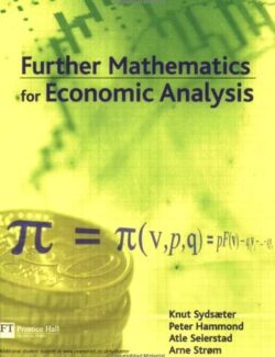 Further Mathematics for Economic Analysis – Knut Sydsaeter – 1st Edition