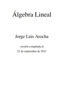 Álgebra Lineal – Jorge Luis Arocha