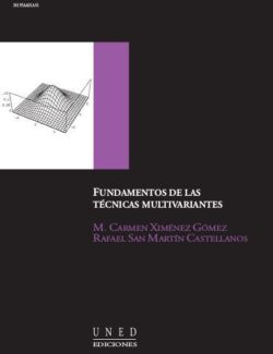Fundamentos de las Técnicas Multivariantes – M. Carmen Ximénez, Rafael San Martín – 1ra Edición