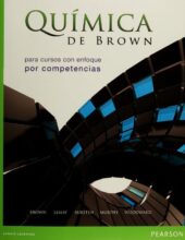 Química para Cursos con Enfoque por Competencias – Theodore L. Brown – 1ra Edición