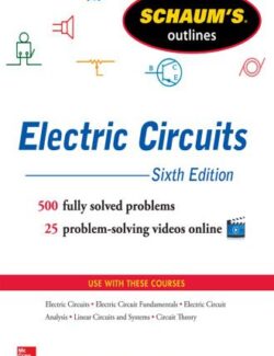 Schaum´s Outline of Electric Circuits – Joseph A. Edminister, Mahmood Nahvi – 6th Edition