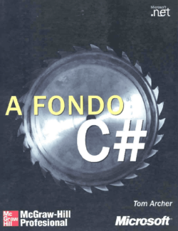 A Fondo C# - Tom Archer - 1ra Edición