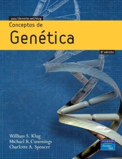 Conceptos de Genética – William S. Klug, Michael R. Cummings & Charlotte A. Spencer – 8va Edición
