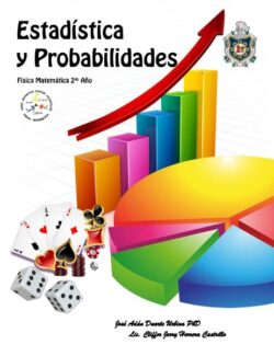 Estadística y Probabilidades – José A. Duarte, Cliffor J. Herrera – 1ra Edición