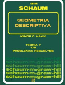 Geometría Descriptiva (Schaum) - M. C. Hawk - 1ra Edición