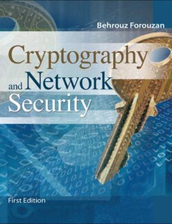 Introduction to Cryptography and Network Security – Behrouz A. Forouzan – 1st Edition