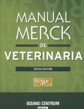 Manual Merck de Veterinaria Tomo II – Editorial Océano – 6ta Edición