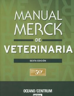 Manual Merck de Veterinaria Tomo I - Editorial Océano - 6ta Edición
