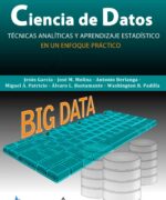 Ciencia de Datos: Técnicas Analíticas y Aprendizaje Estadístico - Jesús García - 1ra Edición