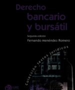 Derecho Bancario y Bursátil - Fernando Menéndez - 2da Edición