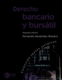 Derecho Bancario y Bursátil – Fernando Menéndez – 2da Edición