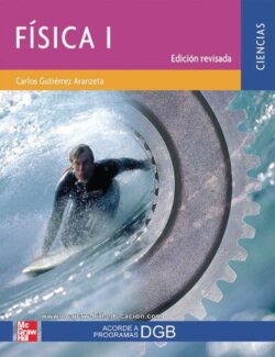 Física I – Carlos Gutiérrez Aranzeta – 1ra Edición