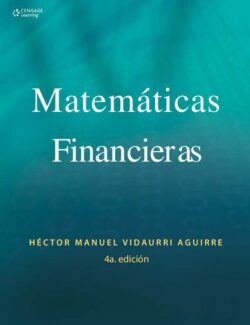 Matemáticas Financieras - Hector M. Vidaurri - 4ta Edición