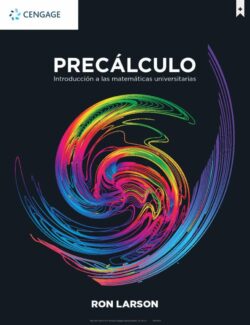 Precálculo: Introducción a las Matemáticas Universitarias - Ron Larson - 1ra Edición