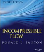 Incompressible Flow - Ronald L. Panton - 4th Edition