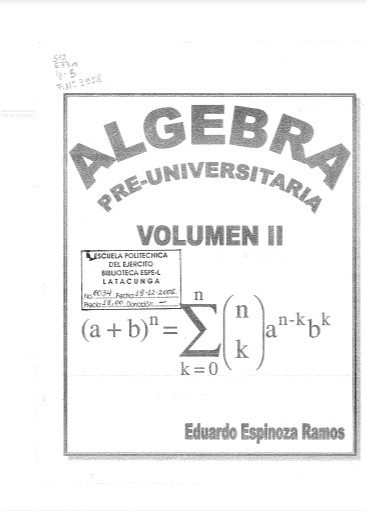 Álgebra Preuniversitaria Vol. 2 - Eduardo Espinoza Ramos - 1ra Edición
