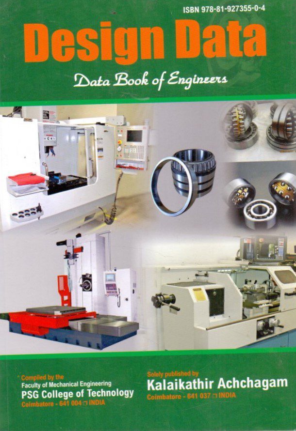 Design Data: Data Book of Engineers - Kalaikathir Achchagam - 1st Edition 2 Design Data: Data Book of Engineers - Kalaikathir Achchagam - 1st Edition