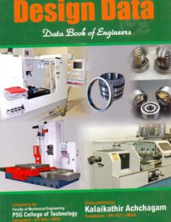 Design Data: Data Book of Engineers – Kalaikathir Achchagam – 1st Edition