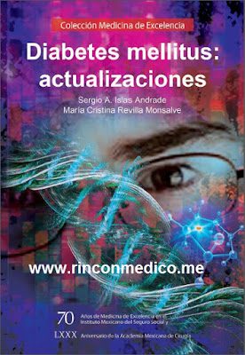 Diabetes Mellitus: Actualizaciones - Sergio A. Islas Andrade, María Cristina Revilla Monsalve - 1ra Edición 2 Diabetes mellitus Actualizaciones – Sergio A. Islas Andrade Maria Cristina Revilla Monsalve – 1ra Edicion
