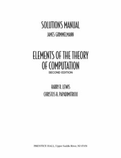 Elements of the Theory of Computation – James Grimmelmann, Harry R. Lewis, Christos H. Papadimitriou – 2nd Edition